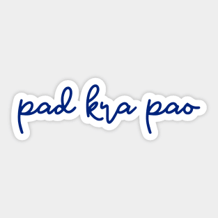 pad kra pao - Thai blue - Flag color Sticker